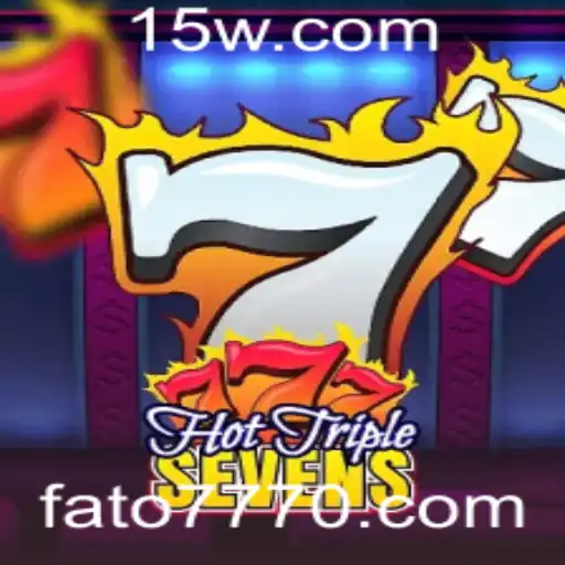 Hot Triple Sevens: Uma Introdução ao Jogo de Azar e Emoção